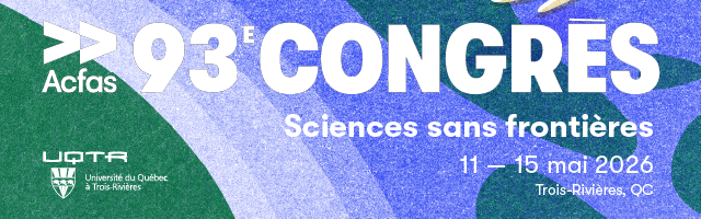 ACFAS - 93 congrès